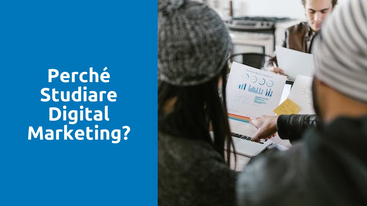 Perché studiare digital marketing?